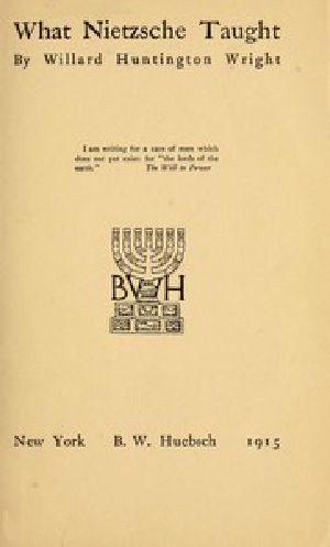 [Gutenberg 53622] • What Nietzsche Taught